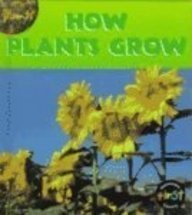 How Plants Grow